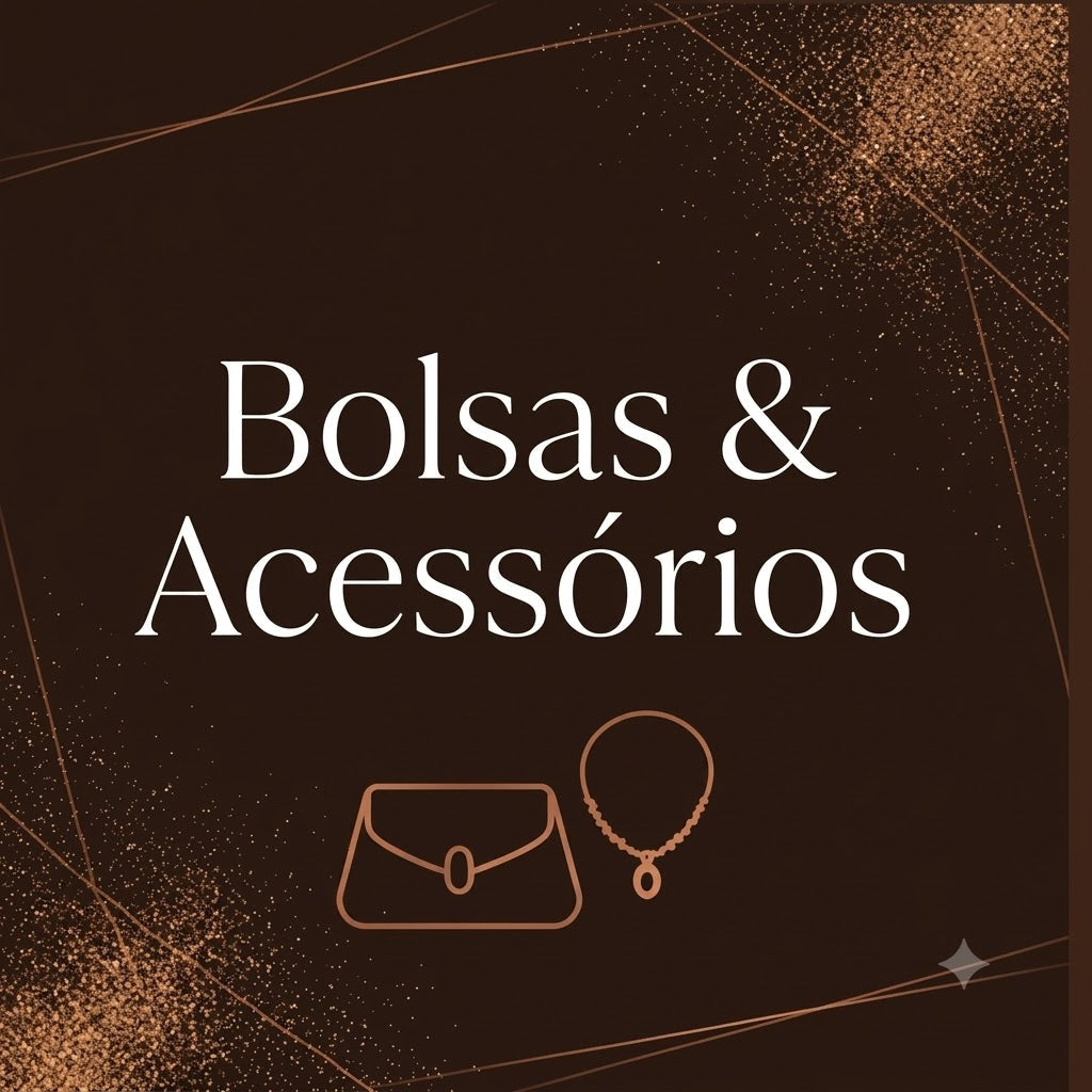 Bolsas & Acessórios